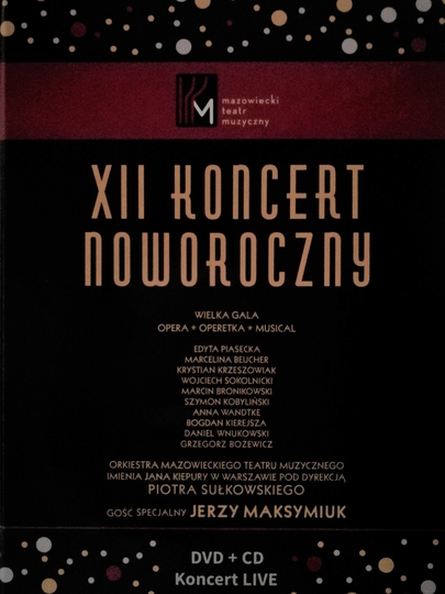 XII Koncertu Noworocznego MTM w Filharmonii Narodowej CD/DVD (2017)